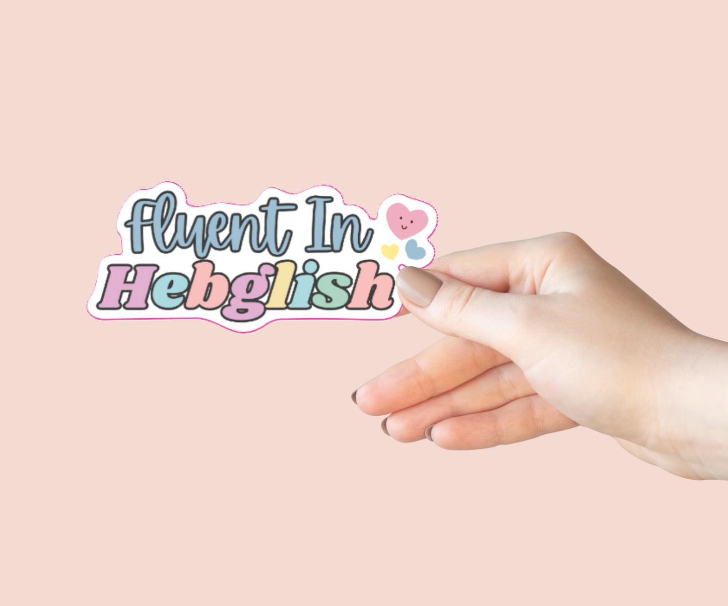 Fluent In Hebglish Sticker