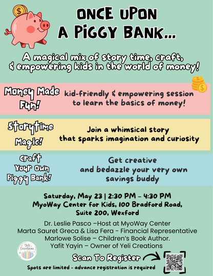 Once Upon a Piggy Bank… 💰 A Kids Empowerment Event